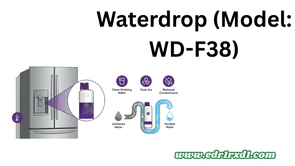 Waterdrop (Model: WD-F38)
